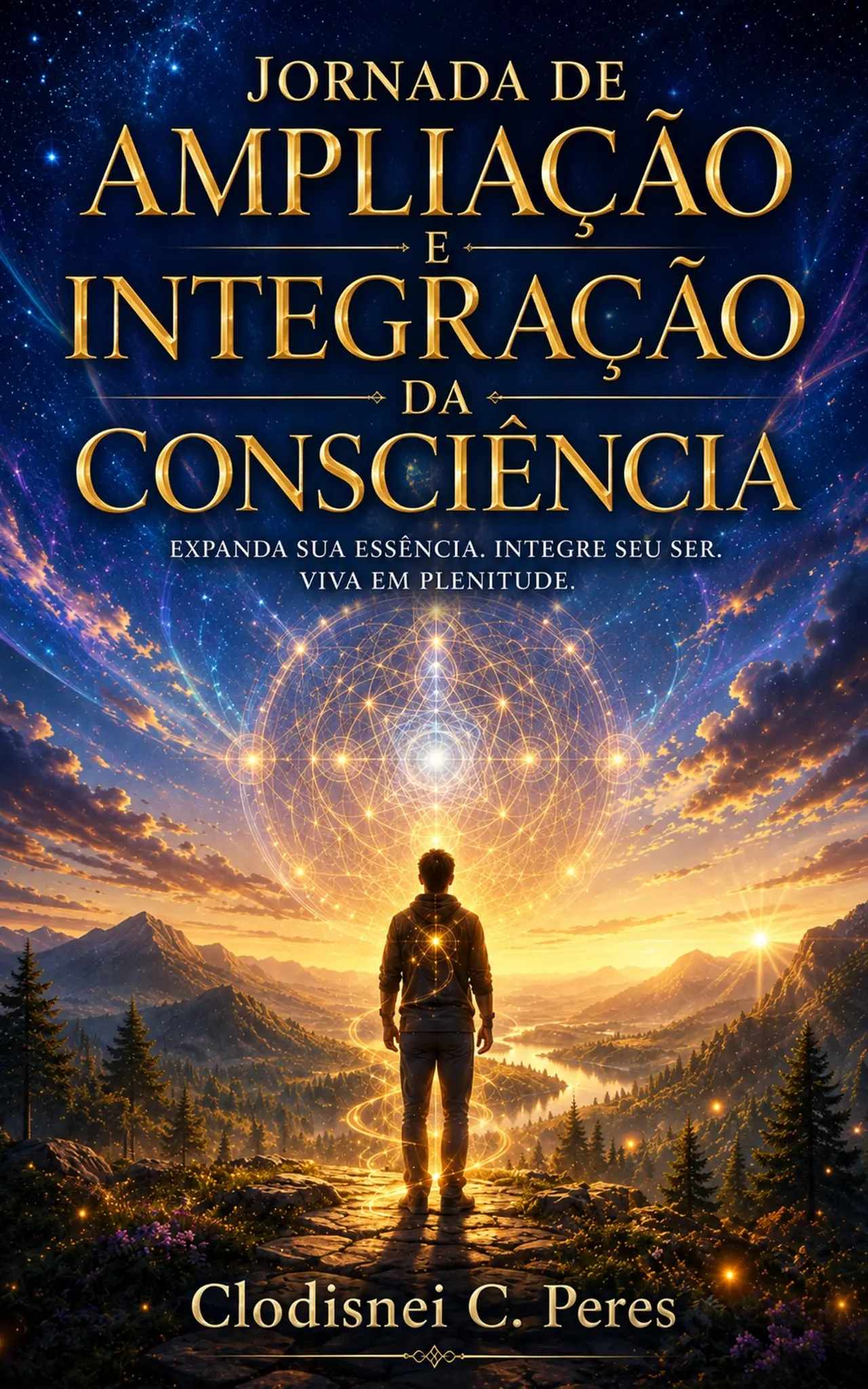 Capa da Jornada de Ampliação e Integração da Consciência, de Clodisnei C. Peres